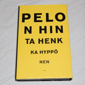 Henkka Hyppönen Pelon hinta